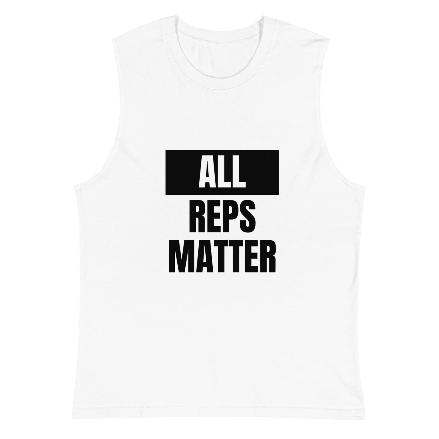 All Reps Matter Muscle Tank-Top