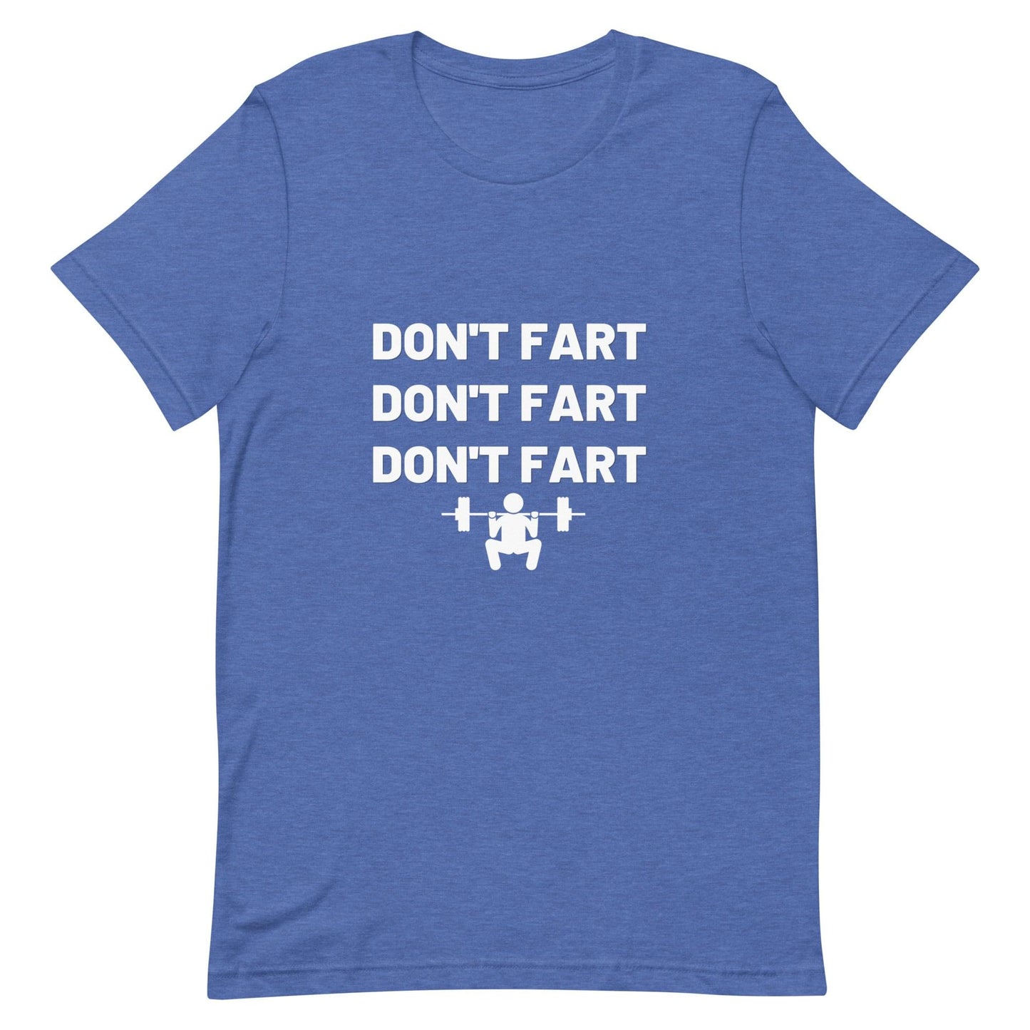 Kniebeugen-T-Shirt „Don't Fart“