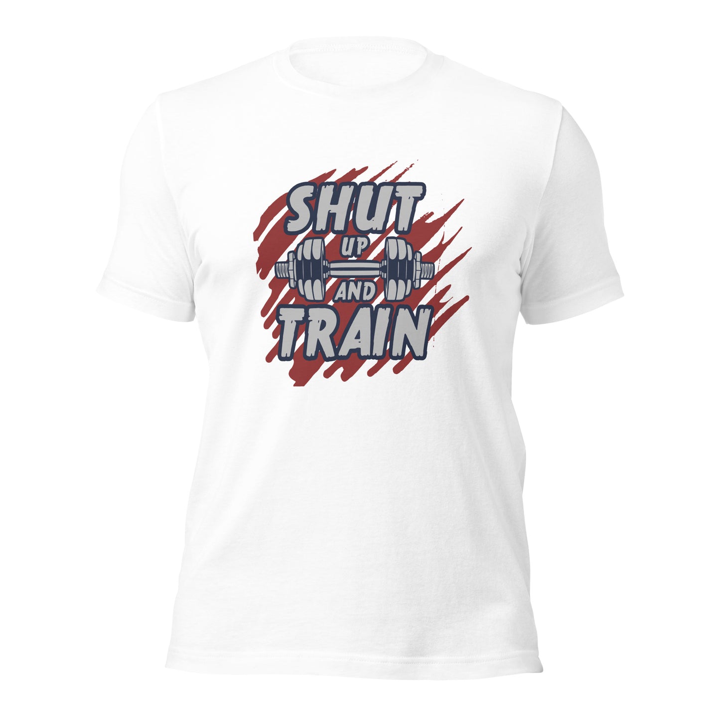SHUT UP AND TRAIN T-shirt