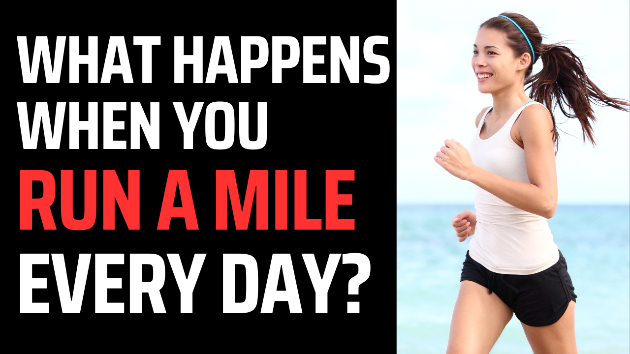 From Couch Potato to Runner: What Happens When You Run a Mile Every Da ...