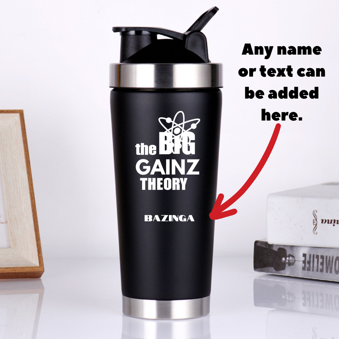 THE BIG GAINZ THEORY Protein Shaker Bottle