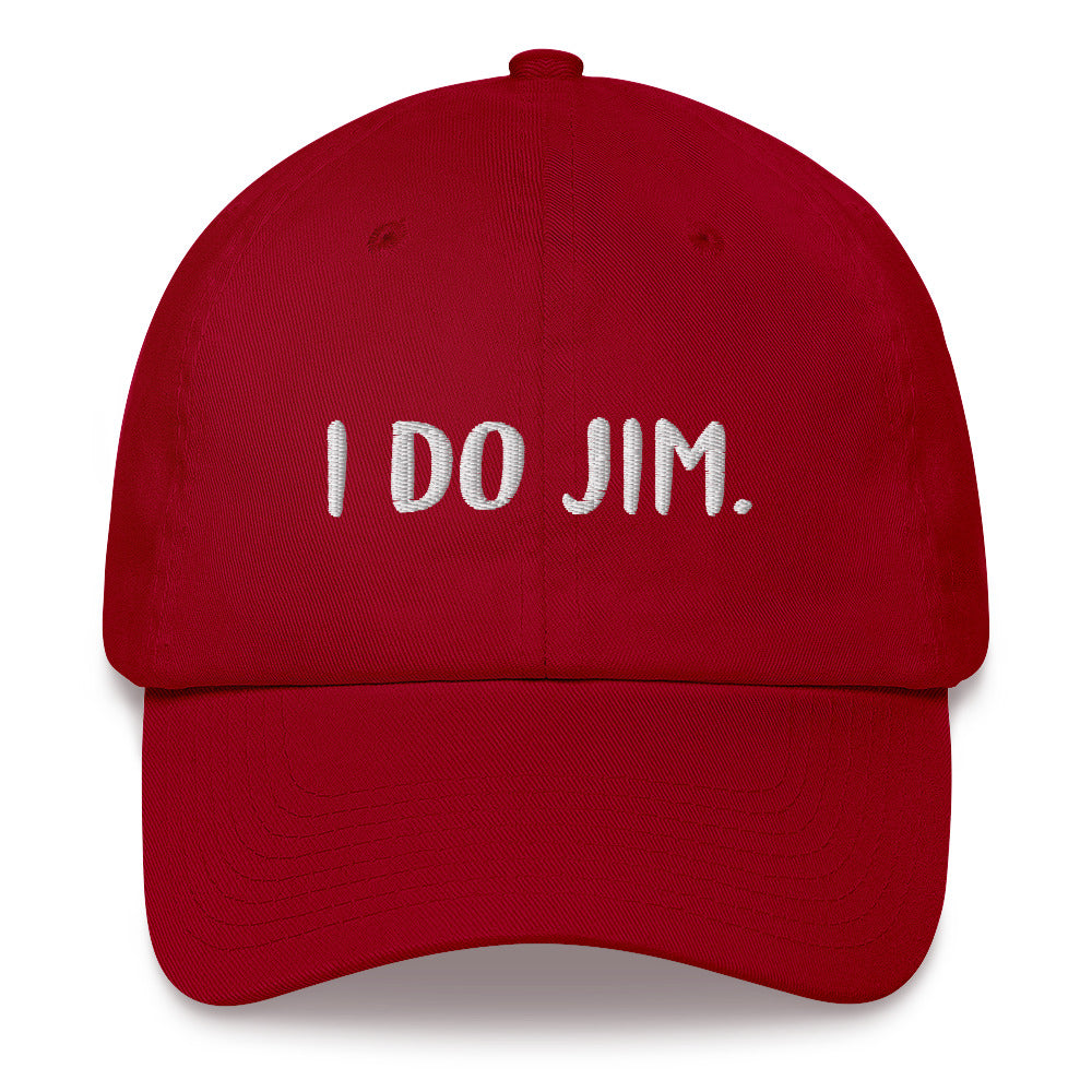 I DO JIM Dad Hat