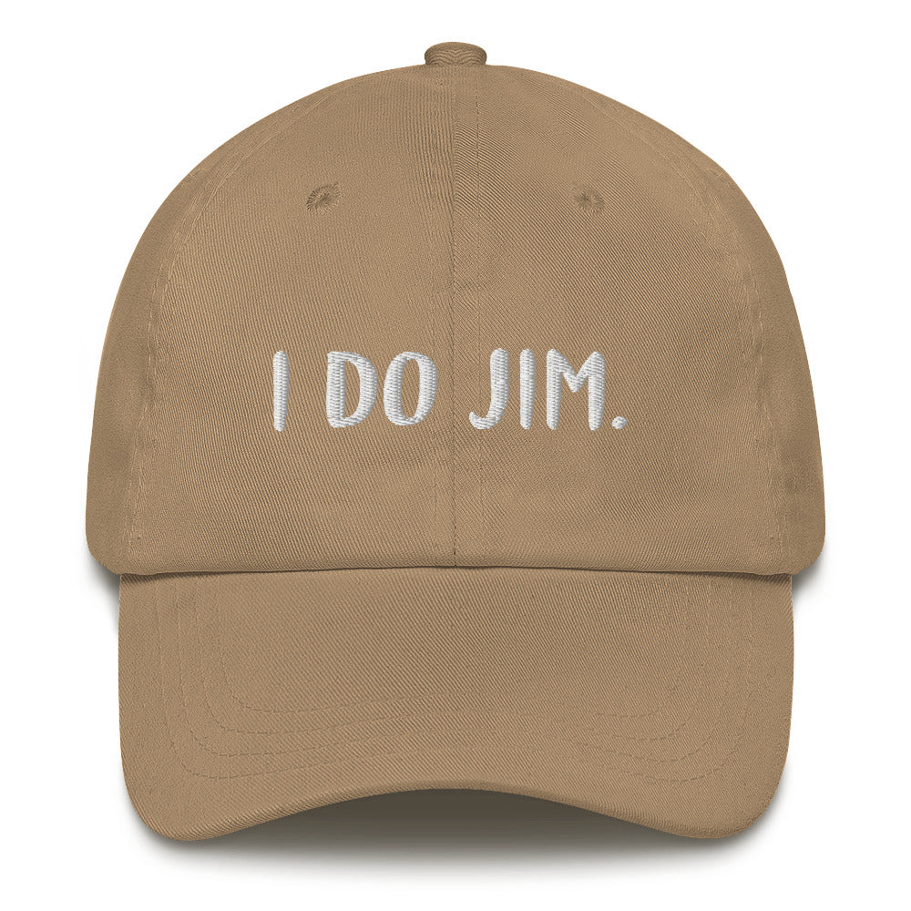 I DO JIM Dad Hat