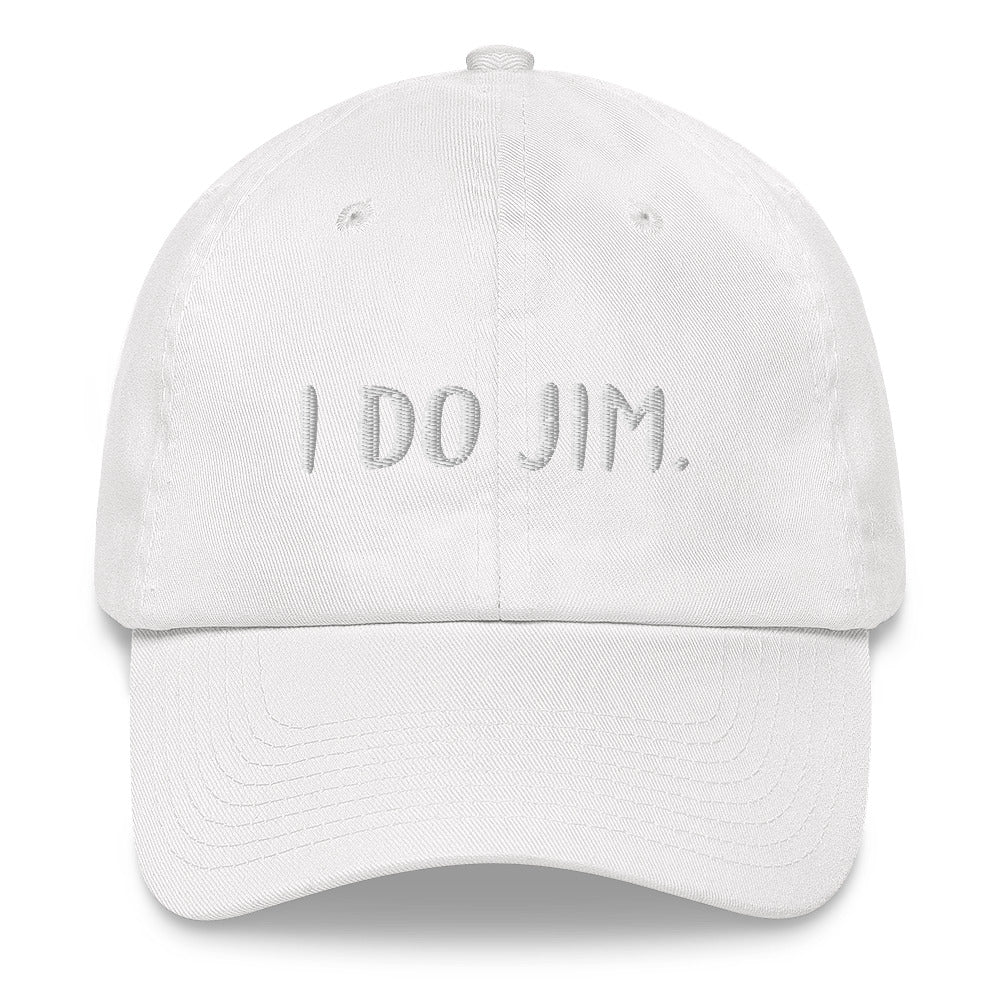 I DO JIM Dad Hat