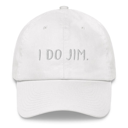 I DO JIM Dad Hat