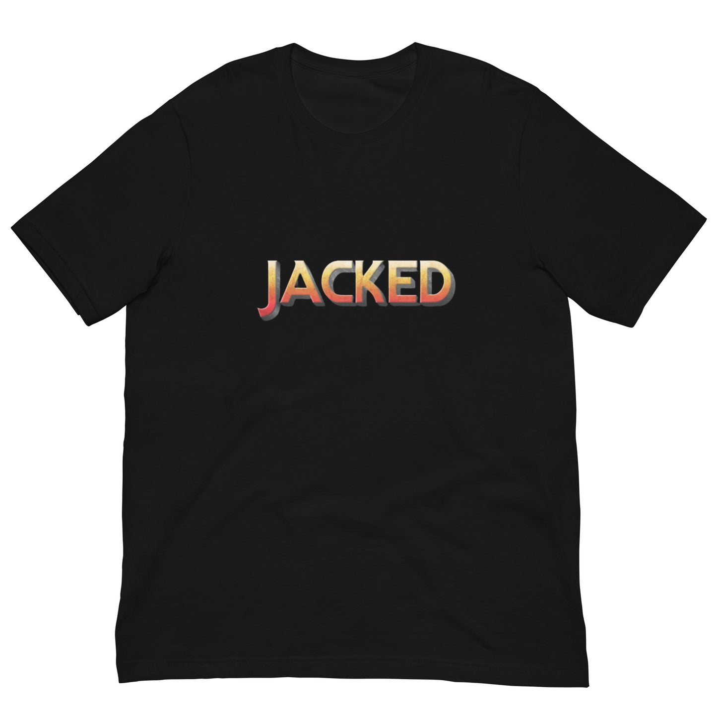 JACKED T-Shirt