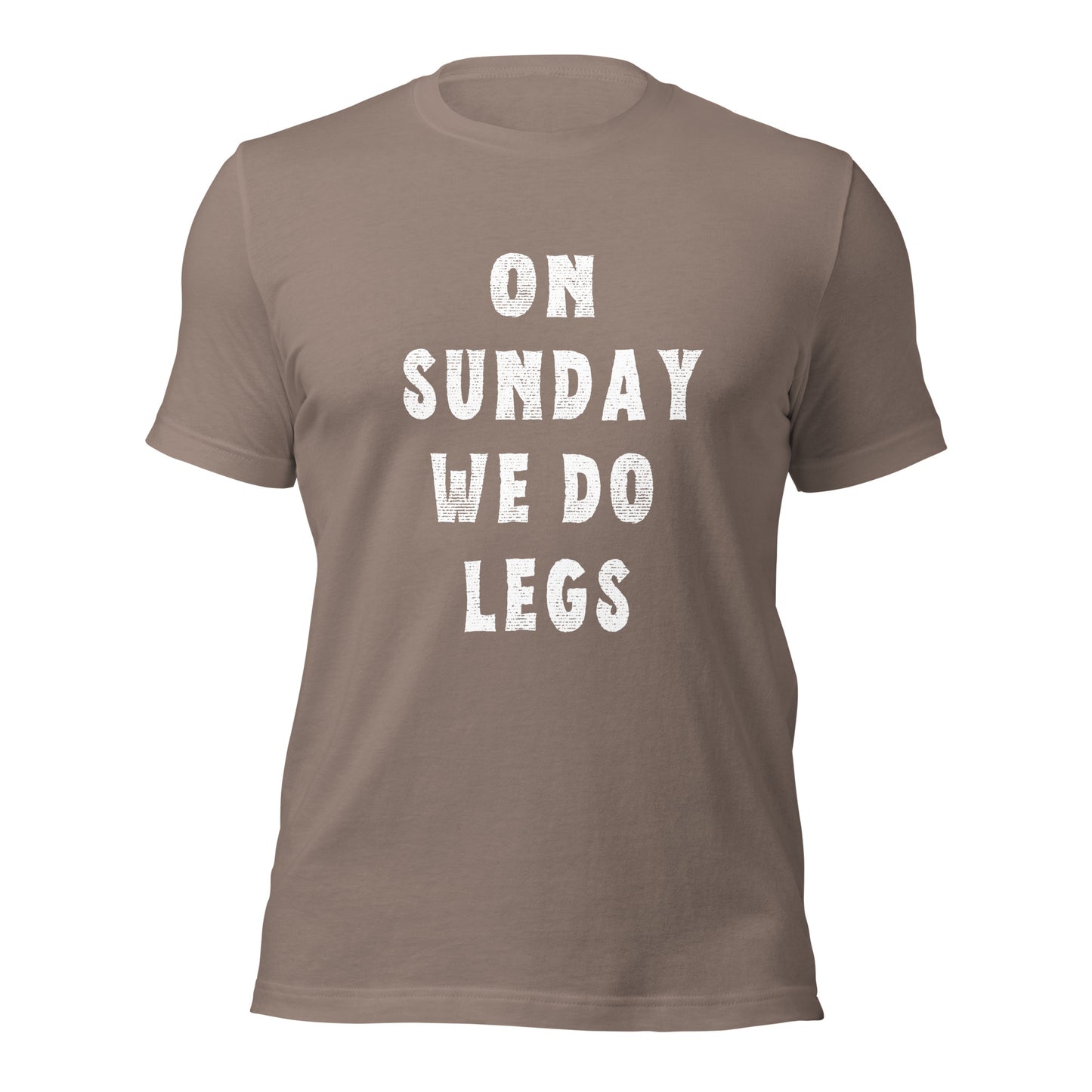 ON SUNDAY WE DO LEGS T-shirt