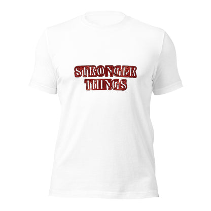 Stronger Things T-shirt