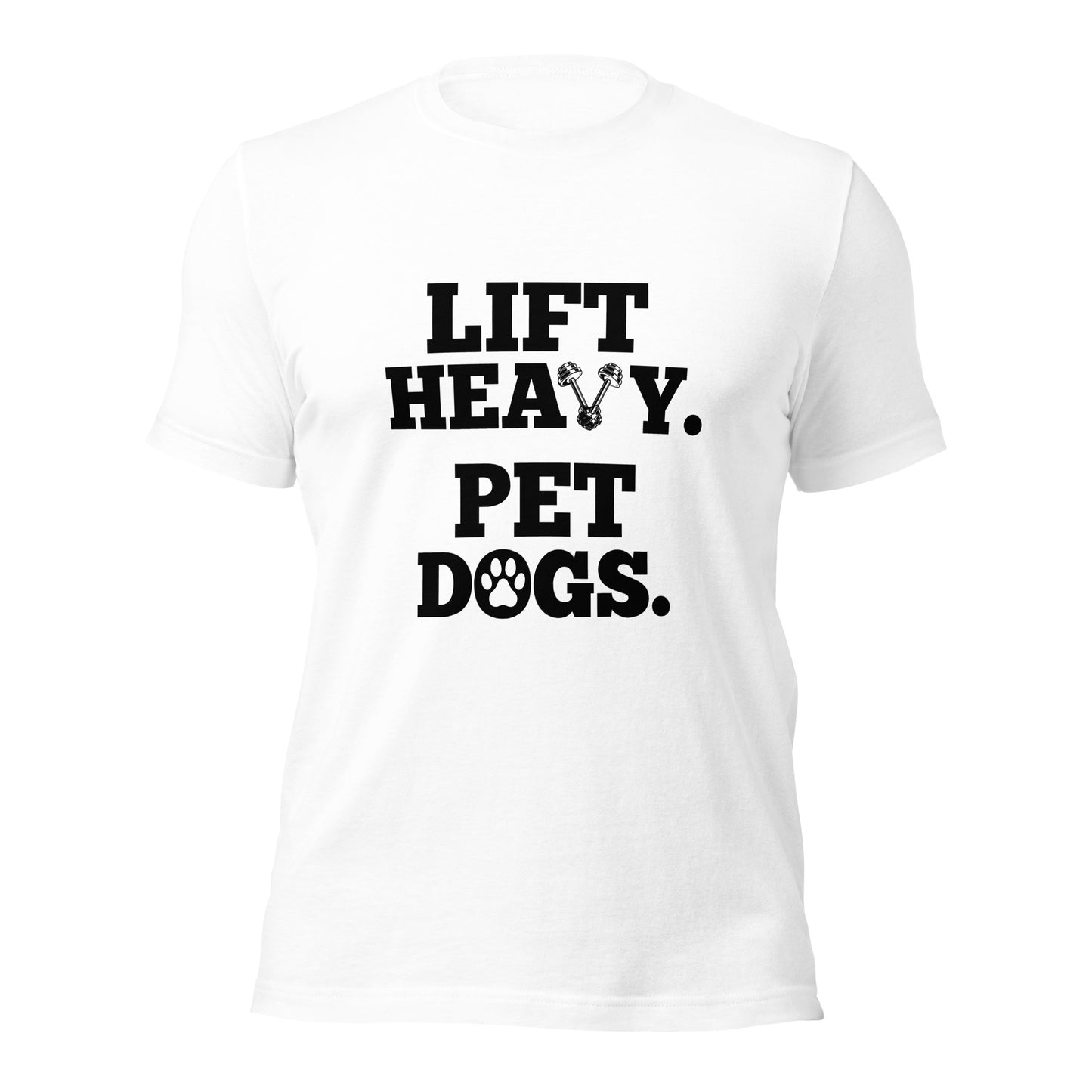 LIFT SCHWERE HAUSTIER HUNDE T-shirt